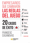 Empresarios que cambiaron las reglas del juego